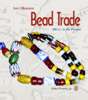 Asia's Maritime Bead Trade: 300 B.C. to the Present