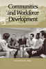 Communities and Workforce Development
