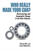 Who Really Made Your Car? Restructuring and Geographic Change in the Auto Industry